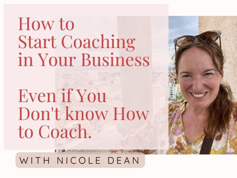 How to Start Coaching in Your Business Even if You Don’t know How to Coach.